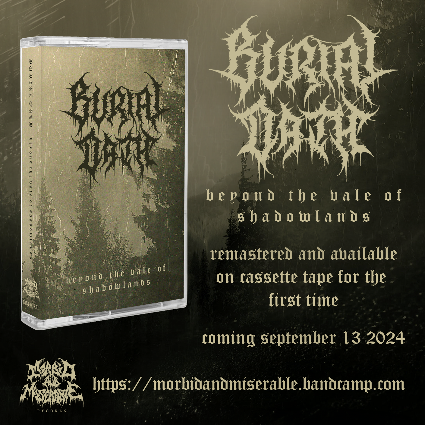 Burial Oath - Beyond the Vale of Shadowlands cassette tape announcement!