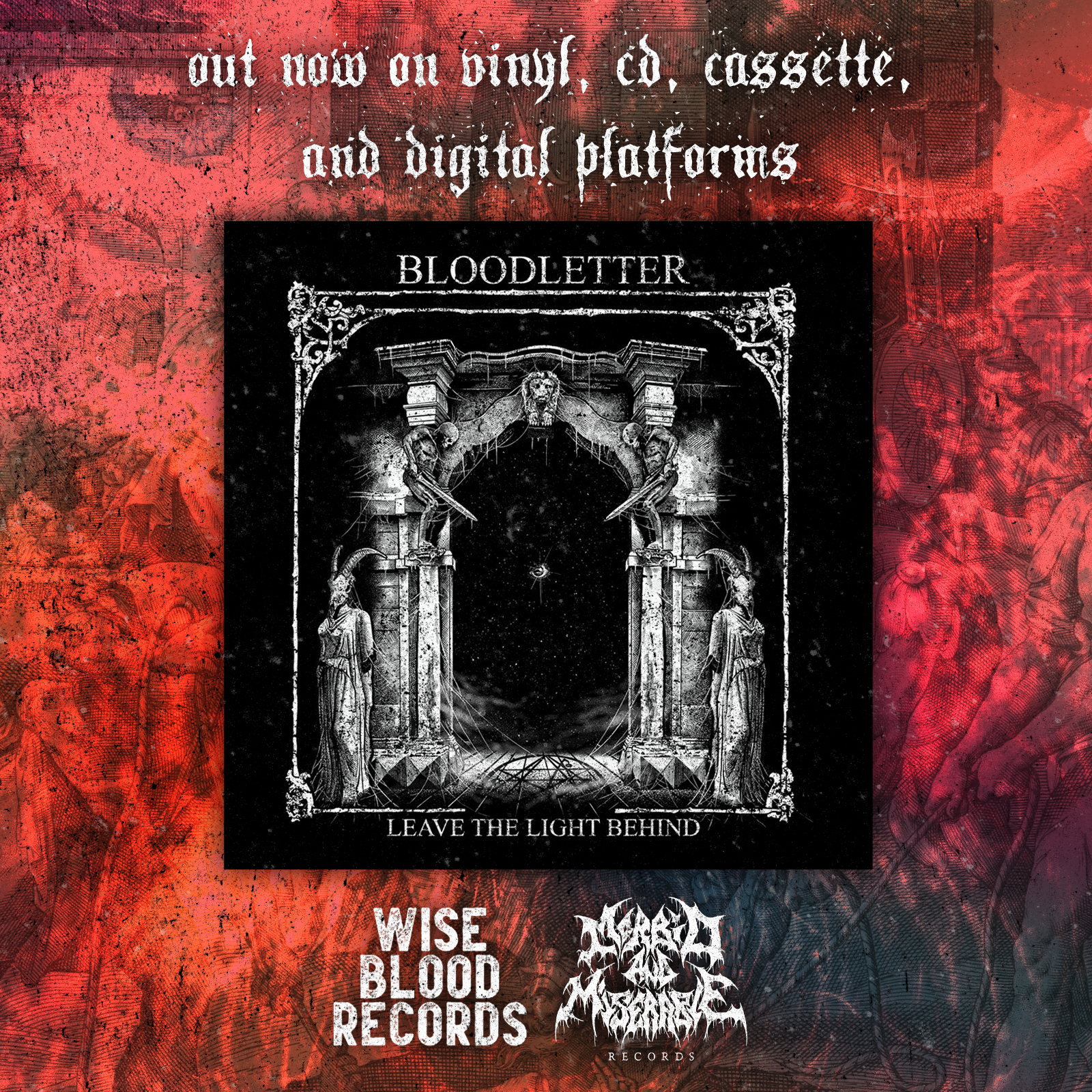 Bloodletter. Leave the Light Behind. Out now on vinyl, cd, cassette, and digital platforms.