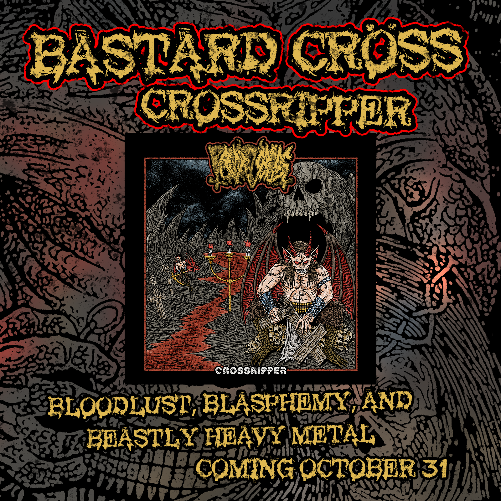 Bastard Cross. Crossripper. Coming October 31.