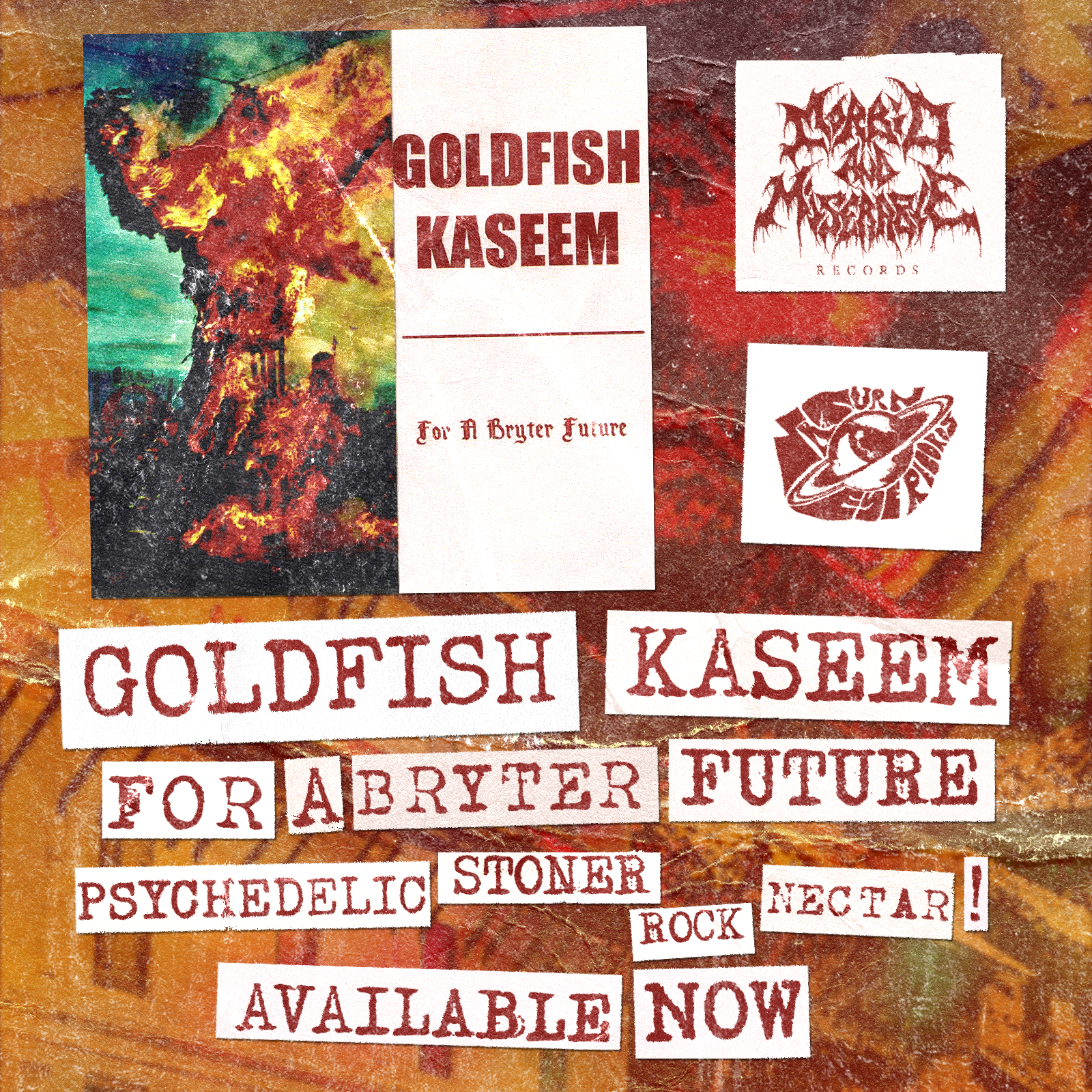 Goldfish Kaseem. For A Bryter Future. Psychedelic stoner rock nectar! Available now