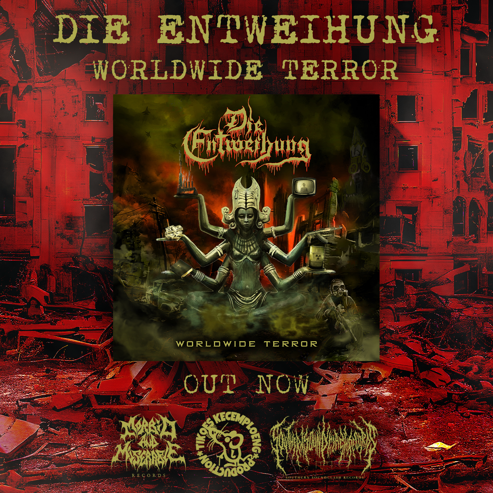 Die Entweihung. Worldwide Terror. Out now.